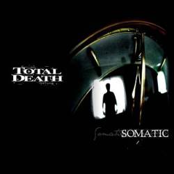 Total Death (ECU) : Somatic